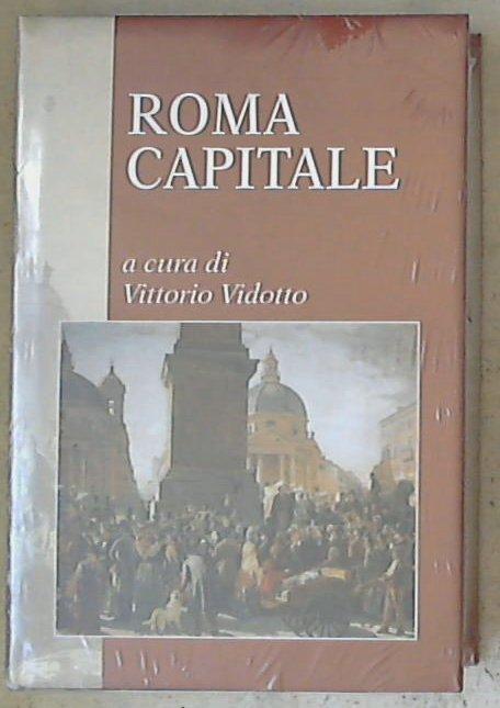 Roma capitale / F. Bartolini - Sigillato copertina rigida