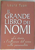 il grande libro dei nomi / Laura Tuan