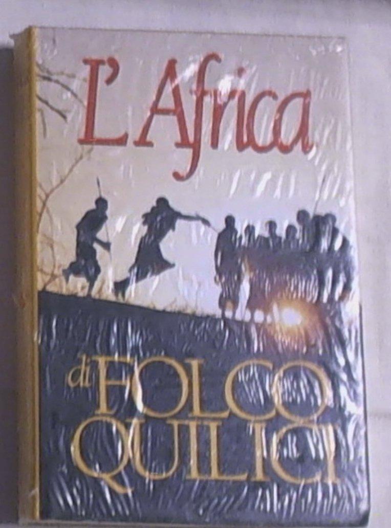 l'Africa di Folco Quilici Sigillato copertina rigida