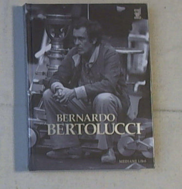Bernardo Bertolucci. Con CD audio. Ediz. italiana e inglese Nuovo E Sigillato