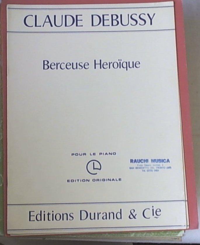 Spartito Berceuse Héroique / Claude Debussy