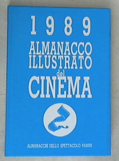 1989 : almanacco illustrato del cinema