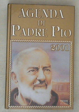 Agenda di Padre Pio 2001