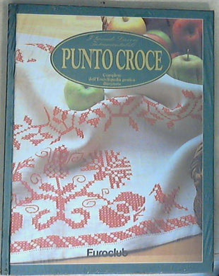 Punto croce : imparaticci, antichi & moderni - Copertina rigida