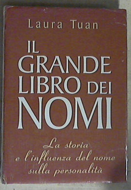 il grande libro dei nomi / Laura Tuan - Copertina rigida