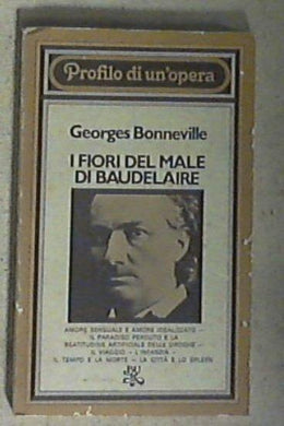 I fiori del male di Charles Baudelaire / Georges Bonneville