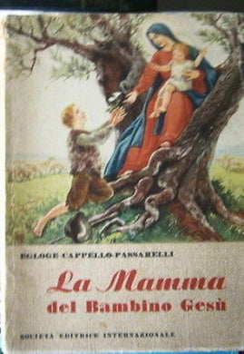 la mamma del bambino gesu,cappello/passarelli