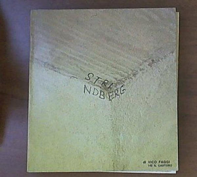 August Strindberg 	Vico Faggi  La nuova Italia, 1978.