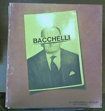 Riccardo Bacchelli   La nuova Italia,  1980 Alessandra Briganti