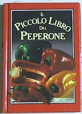 Il piccolo libro del peperone- Berriedale-Johnson, Michelle