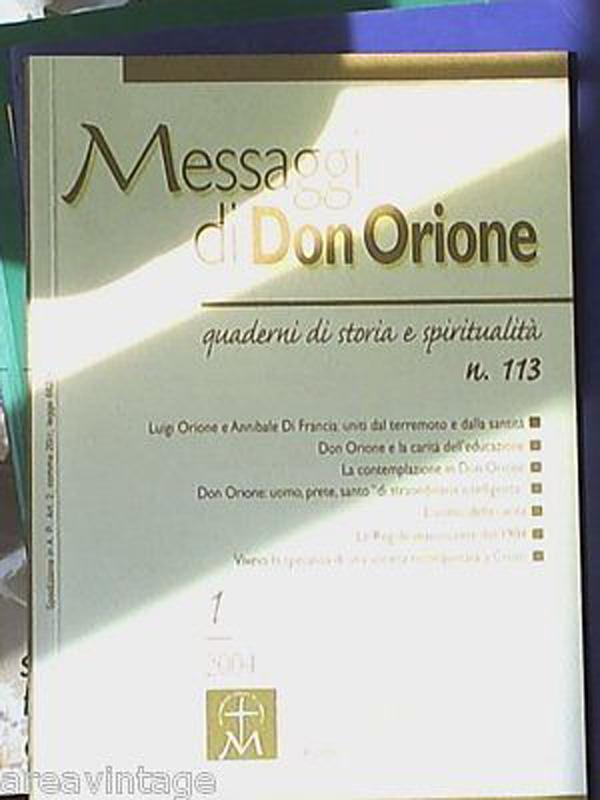 Messaggi di Don Orione : Quaderni di storia e spiritualità n. 113