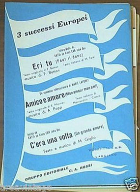 spartito tre successi europei eri tu-amico è amore-c'era una volta 1968 orchestr