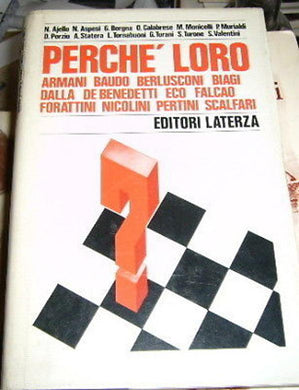 LATERZA - PERCHE' LOR - ARMANI BERLUSCONI ECO FORATTINI