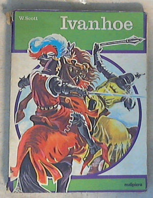 Ivanhoe / a cura di Gaia