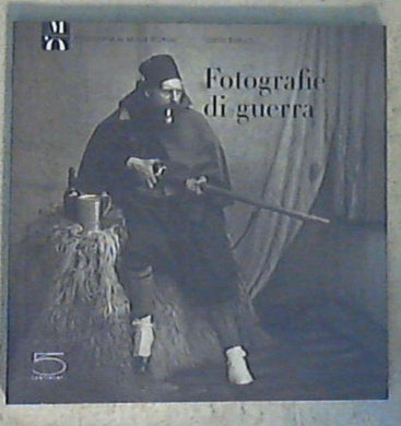 Fotografie di guerra / Joëlle Boloch