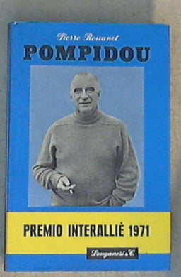 Pompidou / Piere Rouanet - Copertina rigida