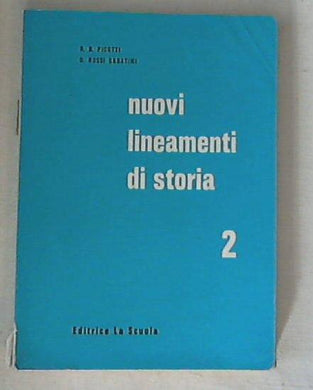 2: Età moderna / G.B. Picotti, G. Rossi Sabatini
