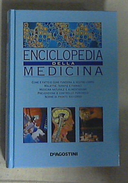 Enciclopedia della medicina / AA. VV. - Copertina rigida