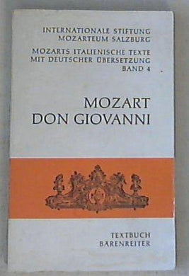 Don Giovanni / Wolfang Amadeus Mozart