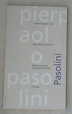Pier Paolo Pasolini / Sandro Onofri