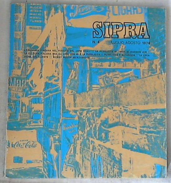 Centro documentazione Sipra n°4: aggiornamento luglio/agosto 1974