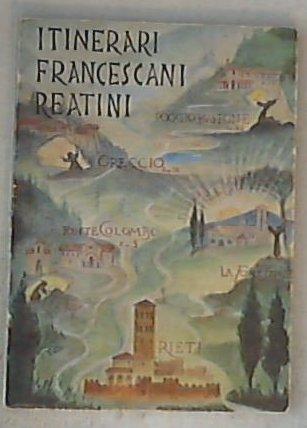 Itinerari francescani reatini / Arduino Terzi