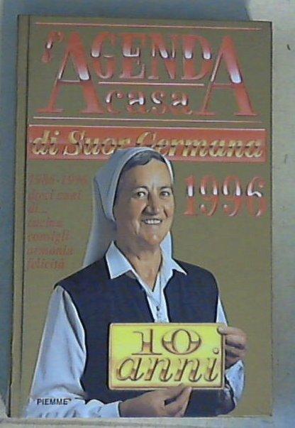 L' agenda casa di Suor Germana : 1996 / Edoardo Raspelli