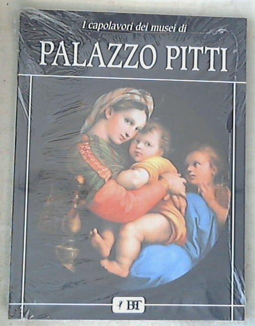 I capolavori dei musei di palazzo Pitti - Sealed/Sigillato