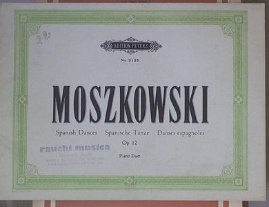 Spartito Spanish Dances : piano duet, op. 12 = Spanische Ta¨nze : Klavier zu 4 Ha¨nden