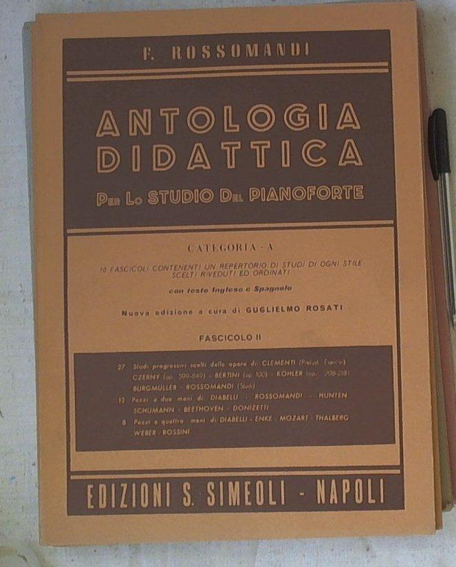 Spartito Antologia didattica per lo studio del Pianoforte : Cat A. Fasc. 2 / Rossomandi