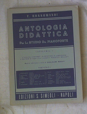 Spartito Antologia didattica per lo studio del Pianoforte : Cat B. Fasc. 3 / Rossomandi
