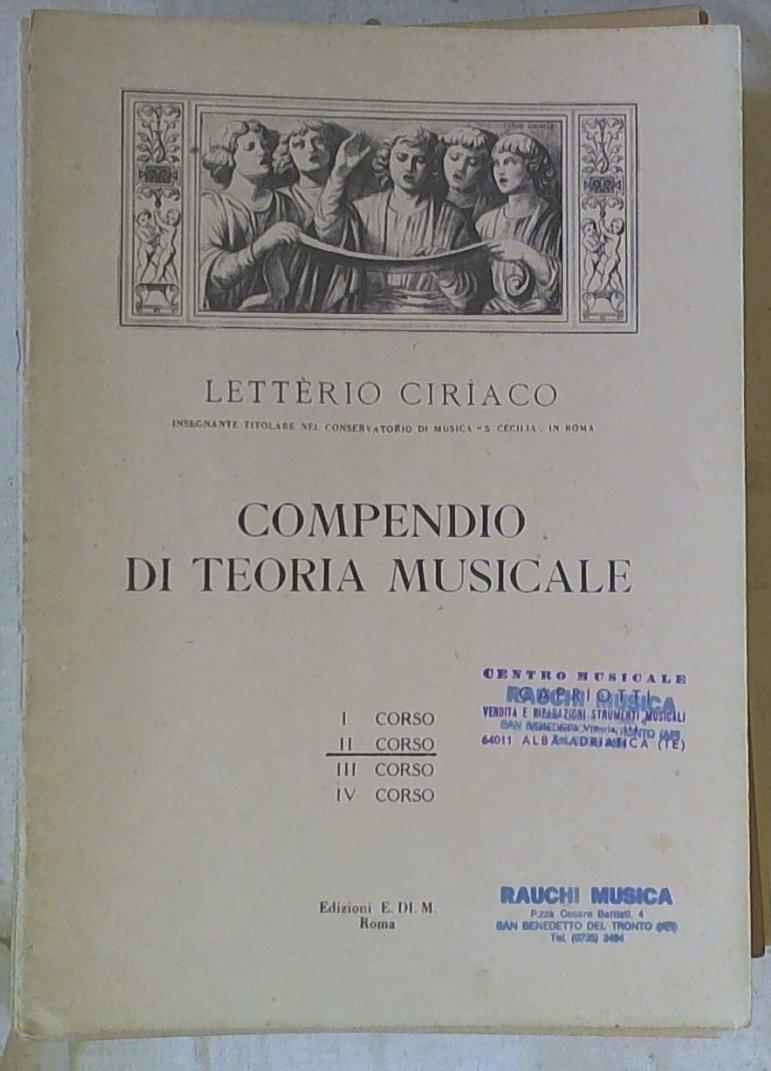 Spartito Compendio di teoria musicale 1. corso / Letterio Ciriaco