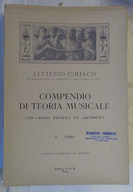 Spartito Compendio di teoria musicale 4. corso / Letterio Ciriaco