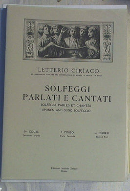 Spartito letterio ciriaco - primo corso- solfeggi parlati e cantati app. al 3 corso