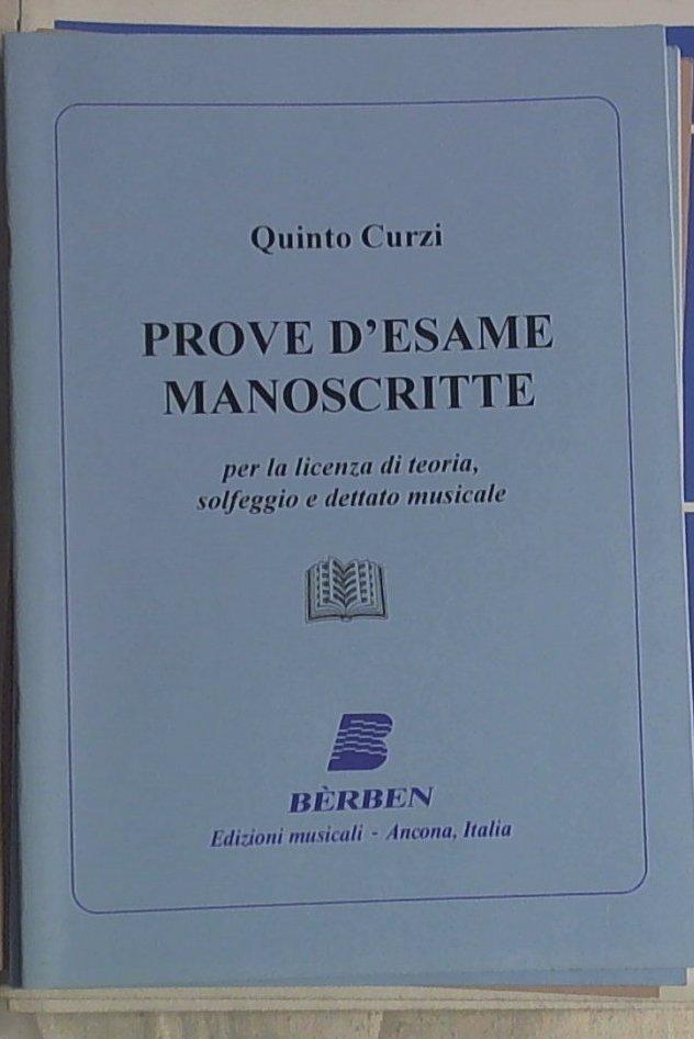 Spartito Curzi: Prove D'Esame Manoscritte Per La Licenza Di Teoria