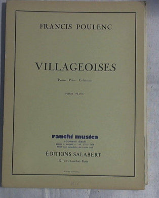 Spartito Poulenc  / Villageoises : petites pie`ces enfantines pour piano