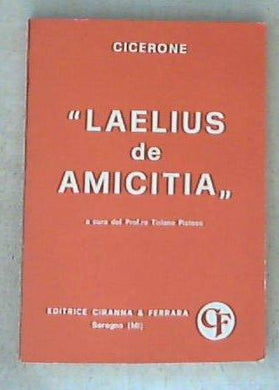 Laelius de amicitia / Cicerone