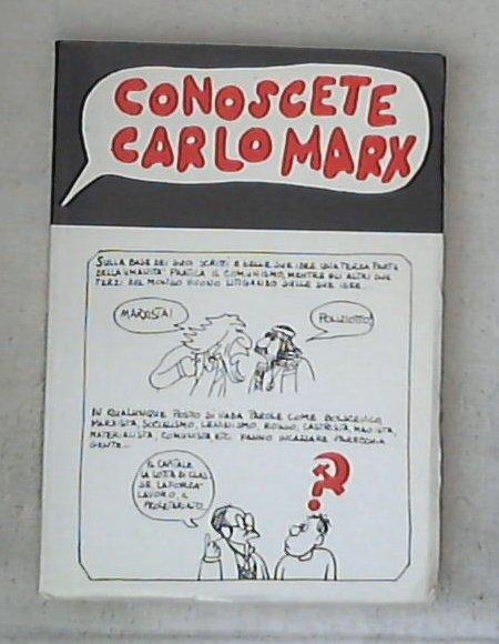 Conoscete Carlo Marx? / Rius