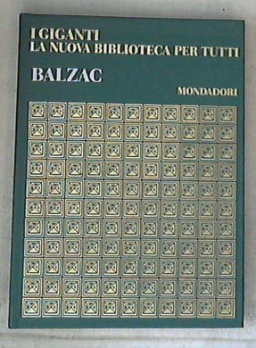 I giganti la nuova biblioteca per tutti / Balzac - Copertina rigida