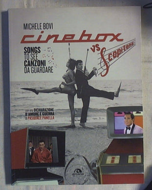 Cinebox vs Scopitone. Songs to see canzoni da guardare . Ediz. italiana e inglese di Michele Bovi