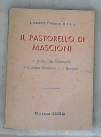 Il pastorello di Mascioni / f. Mariano Tomassini o.e.s.a