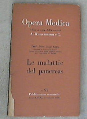 Le malattie del pancreas / Luigi Griva