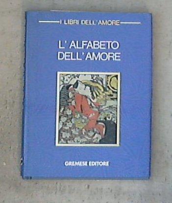 L' alfabeto dell'amore / AA.VV - Copertina rigida
