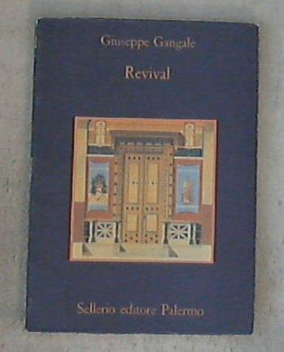 Revival / Giuseppe Gangale