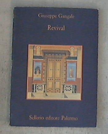 Revival / Giuseppe Gangale