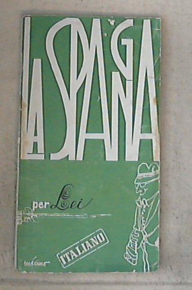 La Spagna per lei / Maximo