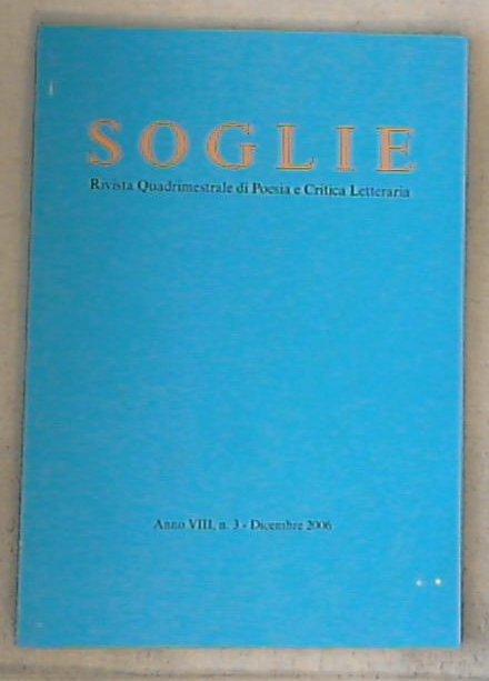 Soglie : rivista quadrimestrale di poesia e critica letteraria / AA.VV.