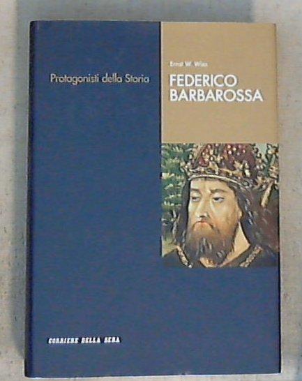 Federico Barbarossa / Ernst W. Wies - Copertina rigida