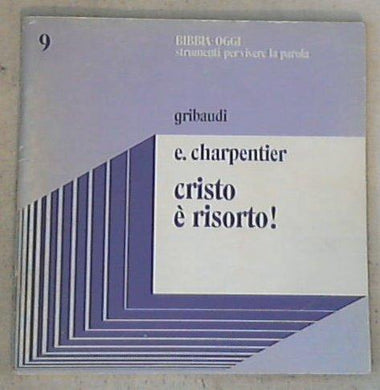 Cristo è risorto! / E. Charpentier