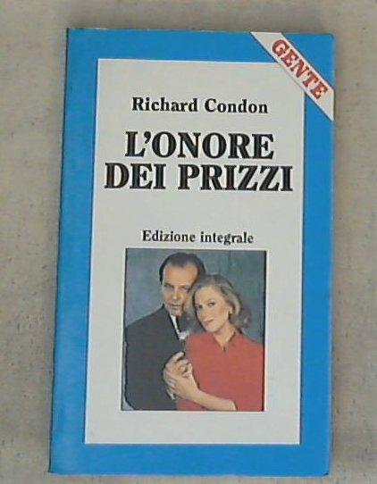 L' onore dei Prizzi / Richard Condon